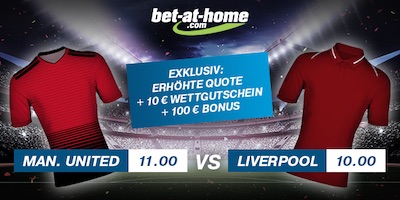 Manchester United vs. FC Liverpool Quotenboost bei Bet-at-Home