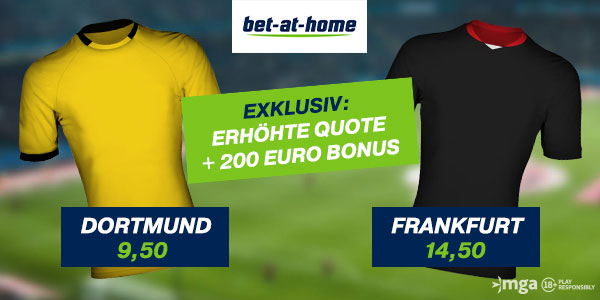 Bet at home verbesserte Quote Borussia Dortmund Eintracht Frankfurt Wetten