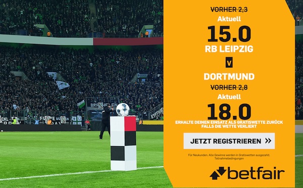 Leipzig Dortmund Wetten verbesserte Quoten Betfair
