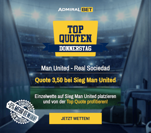 Admiralbet Quotenboost für Manchester United - Real Sociedad am Top-Quoten-Donnerstag