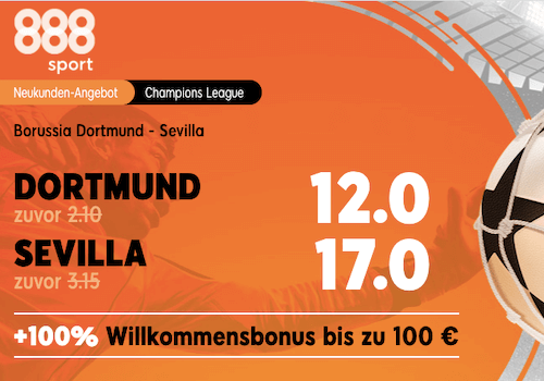 Verbesserte Wettquoten für Dortmund - Sevilla in der Champions League mit 888sport Quotenboost