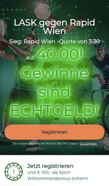 Verbesserte Quote für LASK - Rapid Wien am 31. Juli 2021 mit dem Mr Green Quotenboost
