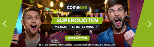 Quotenboosts mit den ComeOn Super-Quoten