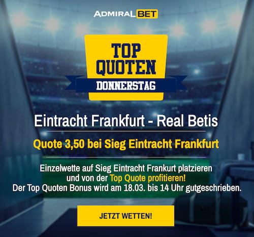 Top-Quote am Donnerstag für Eintracht Frankfurt - Betis Sevilla mit ADMIRALBET Quotenboost