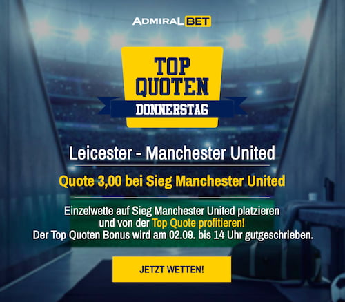 Verbesserte Wettquote für Leicester City - Man. United mit ADMIRALBET Quotenboost