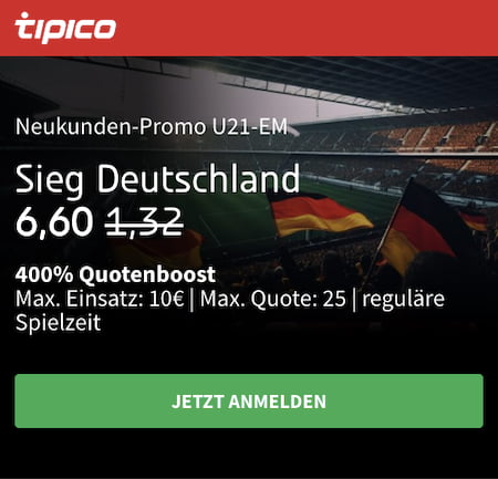 400 % Top-Quoten für Sieg Deutschland bei der U21 EM 2023 mit Tipico Quotenboosts
