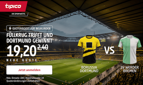 Dortmund gegen Bremen Boost bei Tipico