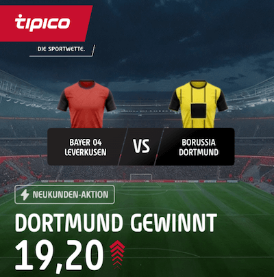 Dortmund Boost bei Tipico gegen Leverkusen am 11.5.2025