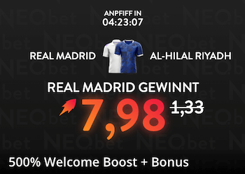 Boost bei Neobet zu Real Madrid gegen Al Hilal