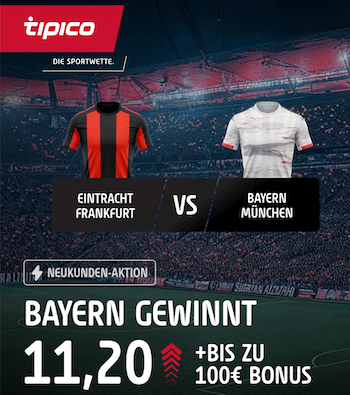 Bayern Boost gegen Frankfurt in der Bundesliga bei Tipico
