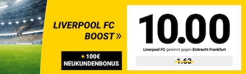 Boost auf Liverpool gegen Frankfurt bei Interwetten