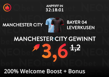 Neobet Boost zu City gegen Leverkusen