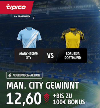 Tipico Boost zu Man City gegen Dortmund am 5.11.2025