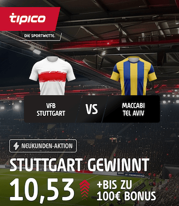 Stuttgart Boost bei Tipico in der Europa League gegen Maccabi Tel Aviv