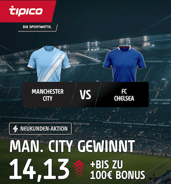 Boost zu Man City gewinnt gegen Cheslea bei Tipico