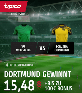 Wolfsburg gegen Dortmund Boost bei Tipico