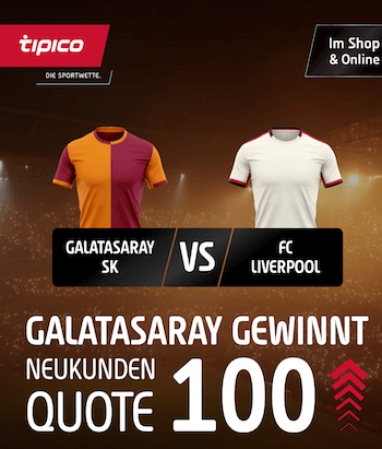 Quote 100 auf Gala gegen Liverpool bei Tipico