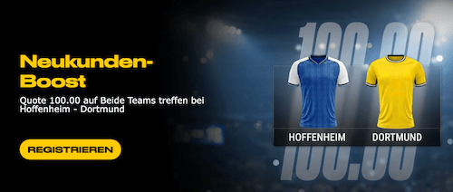 Quote 100 auf beide Teams treffen bei Hoffenheim - Dortmund (bwin)